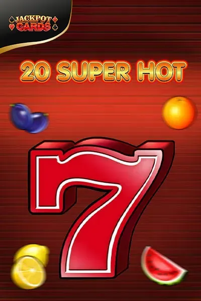 20 Super Hot Slot